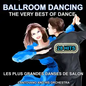 Ballroom Dancing : The Very Best of Dance, 28 Hits (Les plus grandes danses de salon)
