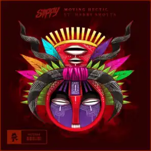Moving Hectic (feat. Harry Shotta)