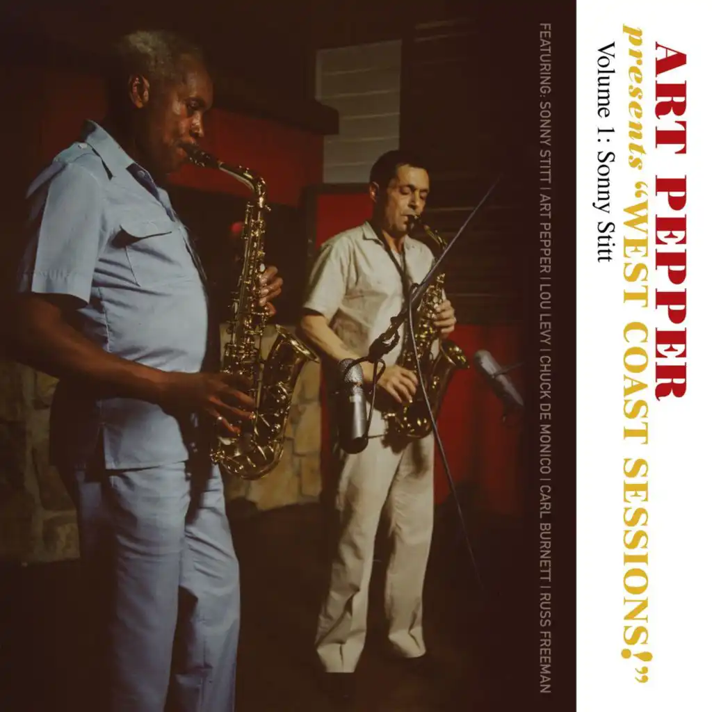 Art Pepper Presents "West Coast Sessions!" Volume 1 (feat. Sonny Stitt)