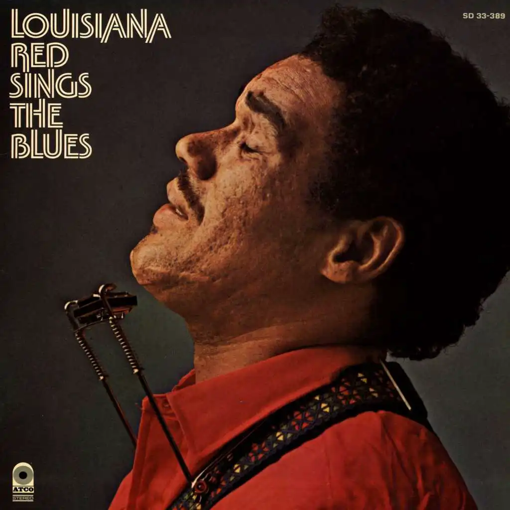 Louisiana Red Sings The Blues