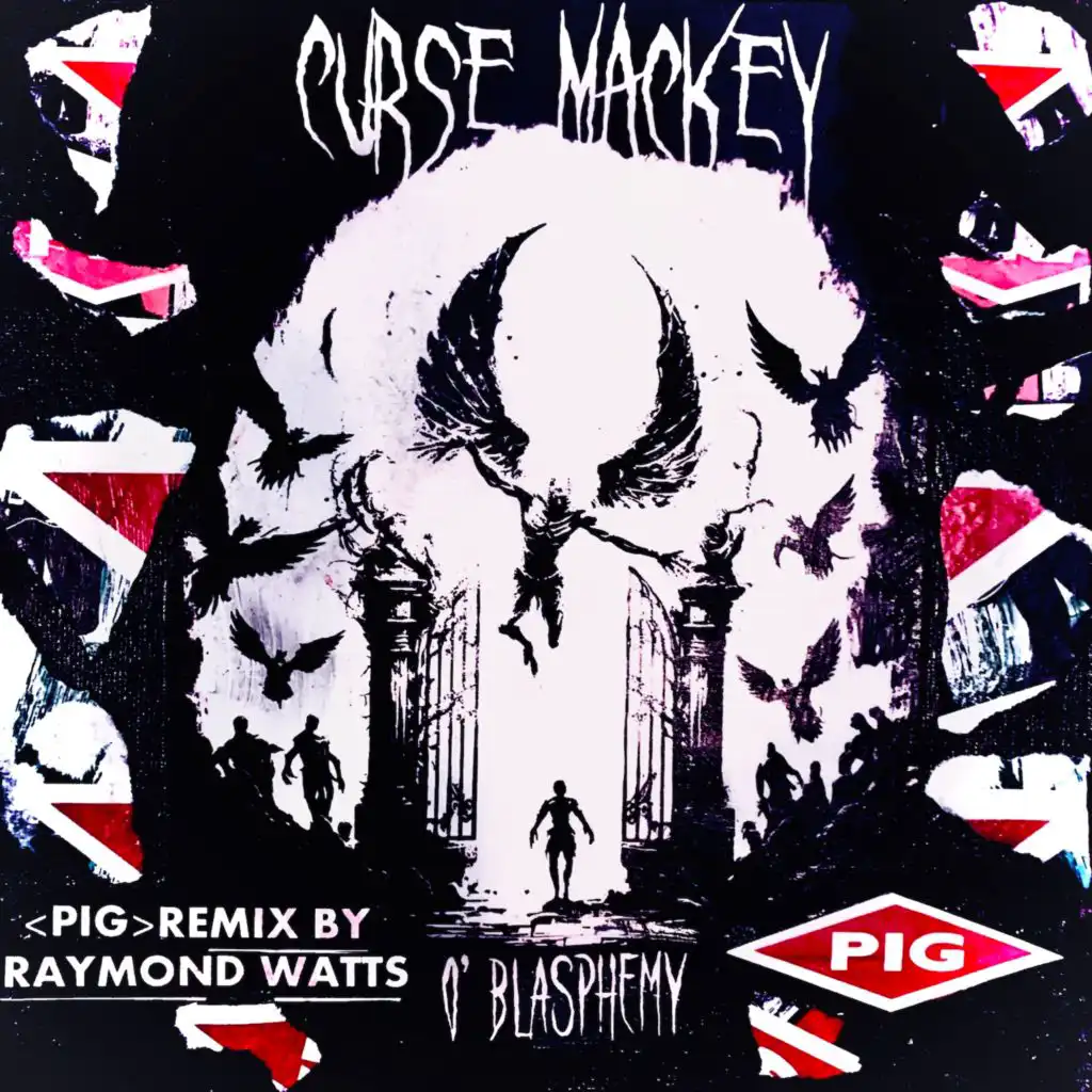 O' Blasphemy (PIG remix by Raymond Watts) (feat. PIG; Raymond Watts)