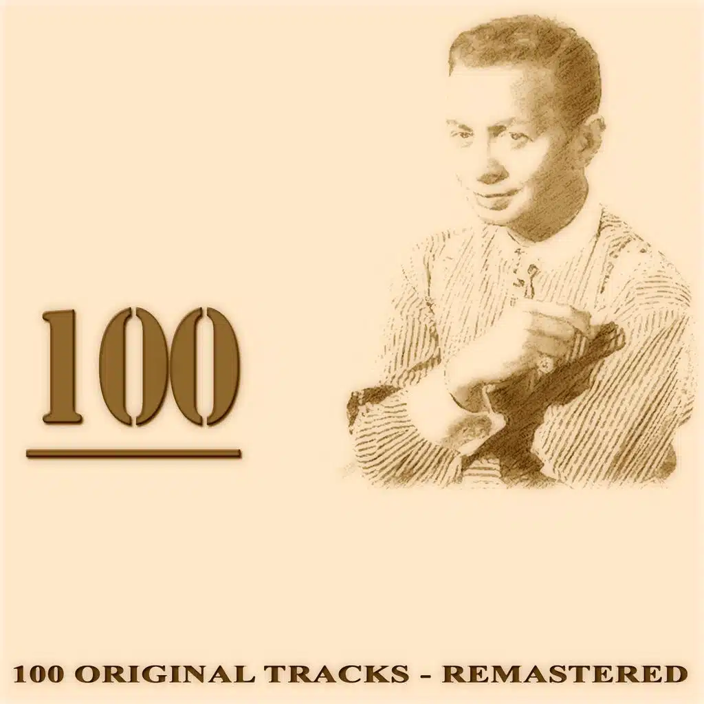 100 (100 Original Tracks Remastered)
