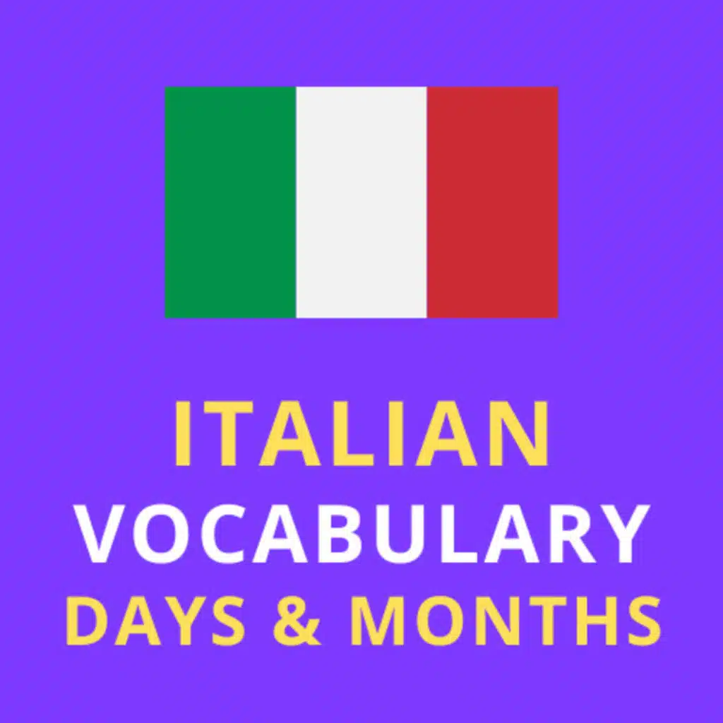 📆 Days of the Week and Months | Italian Vocabulary