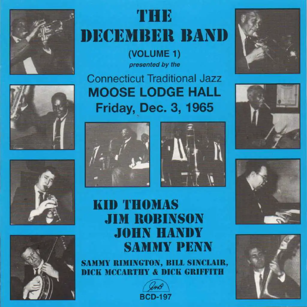 The December Band, Vol. 1 (feat. "Kid" Thomas Valentine, "Big" Jim Robinson, Sammy Rimington, "Capt." John Handy, Bill Sinclair, Dick Griffith, "Mouldy Dick" McCarthy & Sammy Penn)