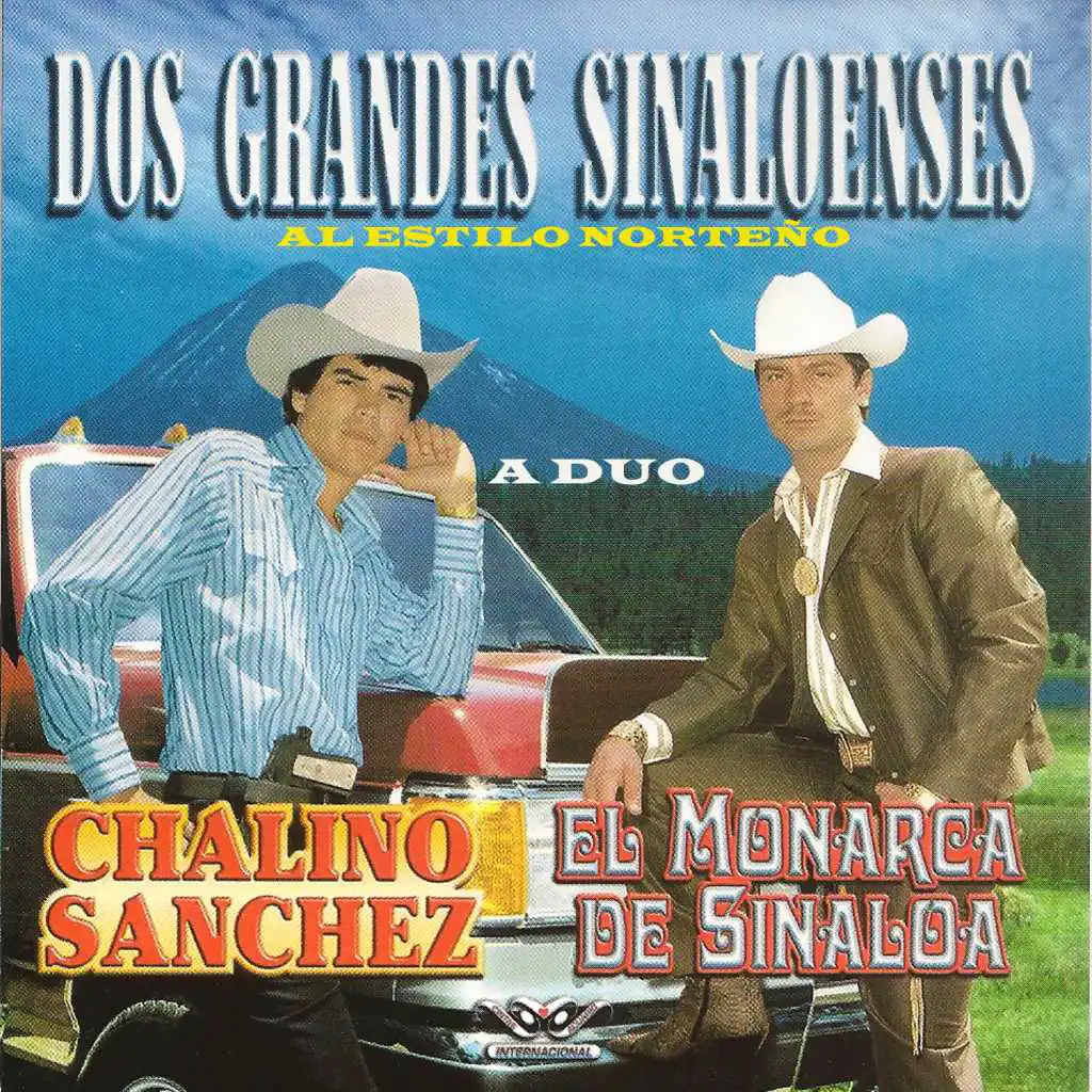 Chalino Sanchez & El Monarca De Sinaloa