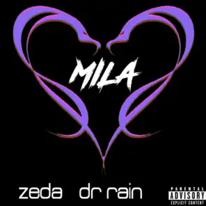 MILA (feat. Dr Rain)