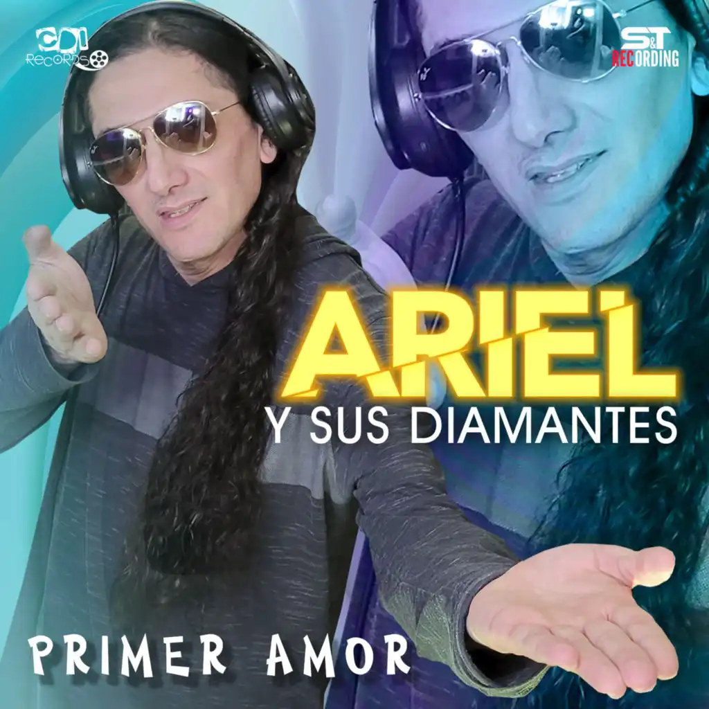 Ariel y Sus Diamantes, CDI RECORDS S.A. & STUDIO S&T RECORDING