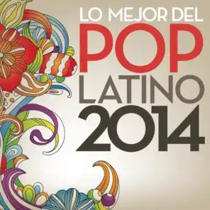 Lo Mejor del Pop Latino 2014