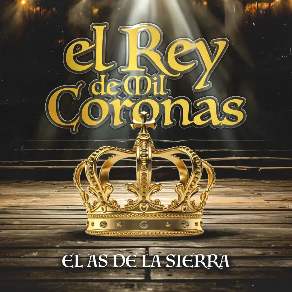 El Rey de Mil Coronas