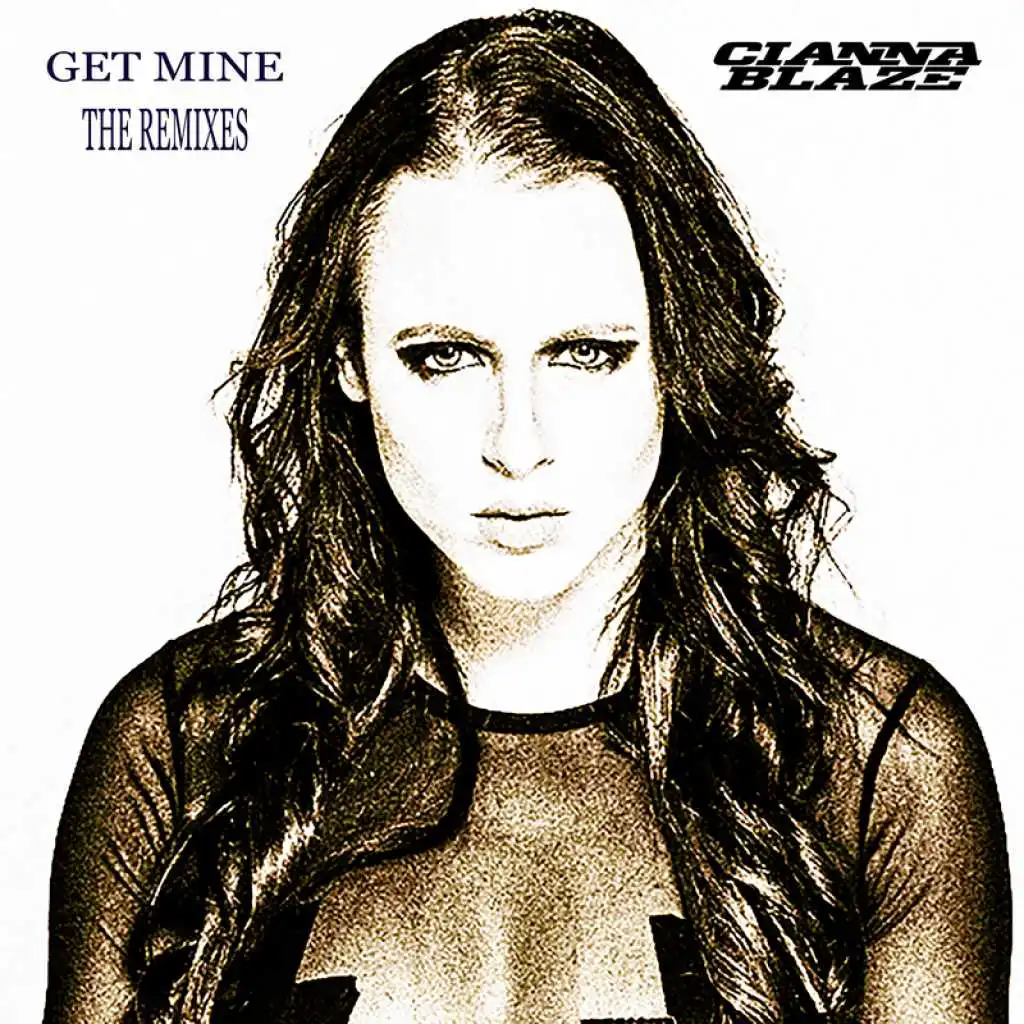 Get Mine (Remixes)
