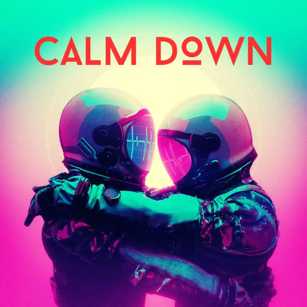 Calm Down
