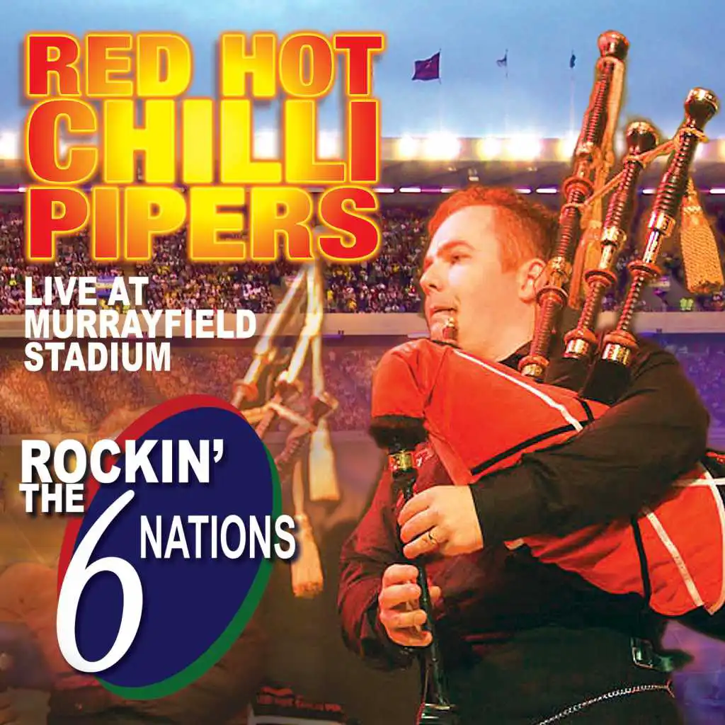 Rockin' the 6 Nations - Live at Murrayfield Stadium