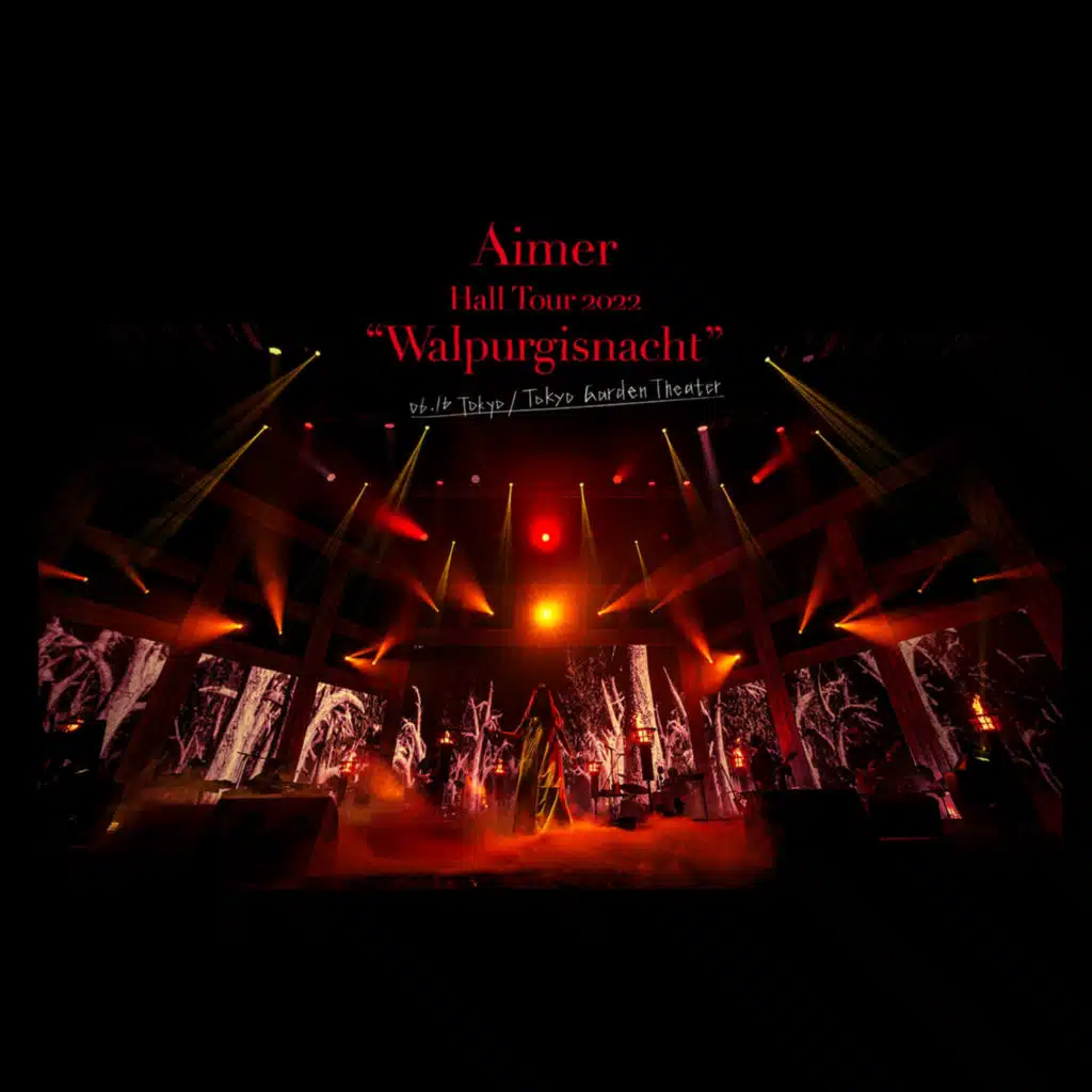 Zankyosanka ("Walpurgisnacht" Live at TOKYO GARDEN THEATER)