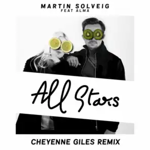 All Stars (Cheyenne Giles Remix) [feat. ALMA]