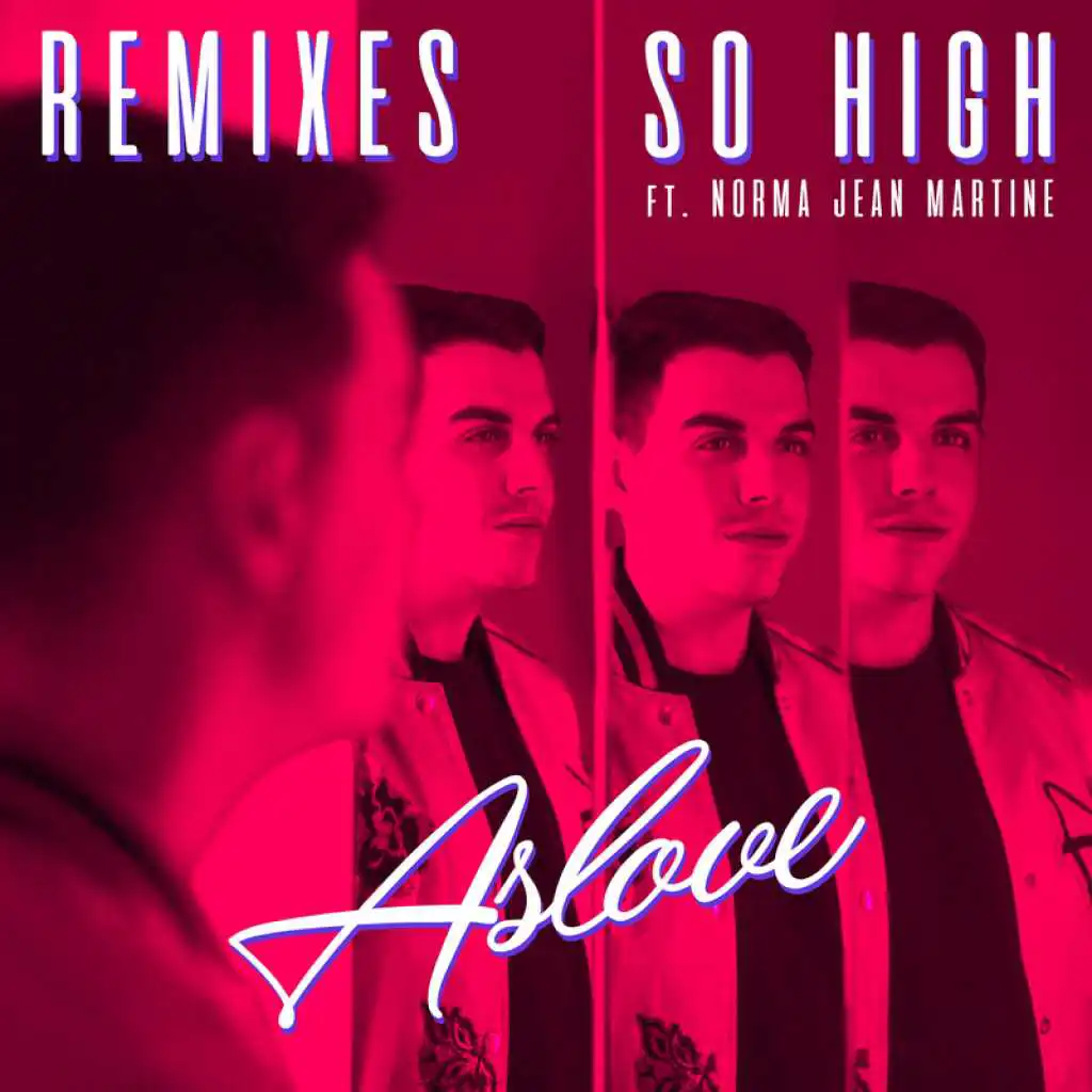 So High (RetroVision Remix) [feat. Norma Jean Martine]