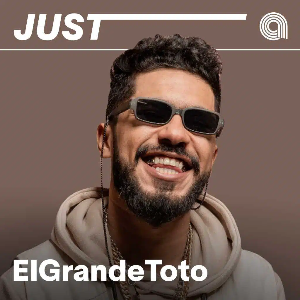 Just ElGrandeToto