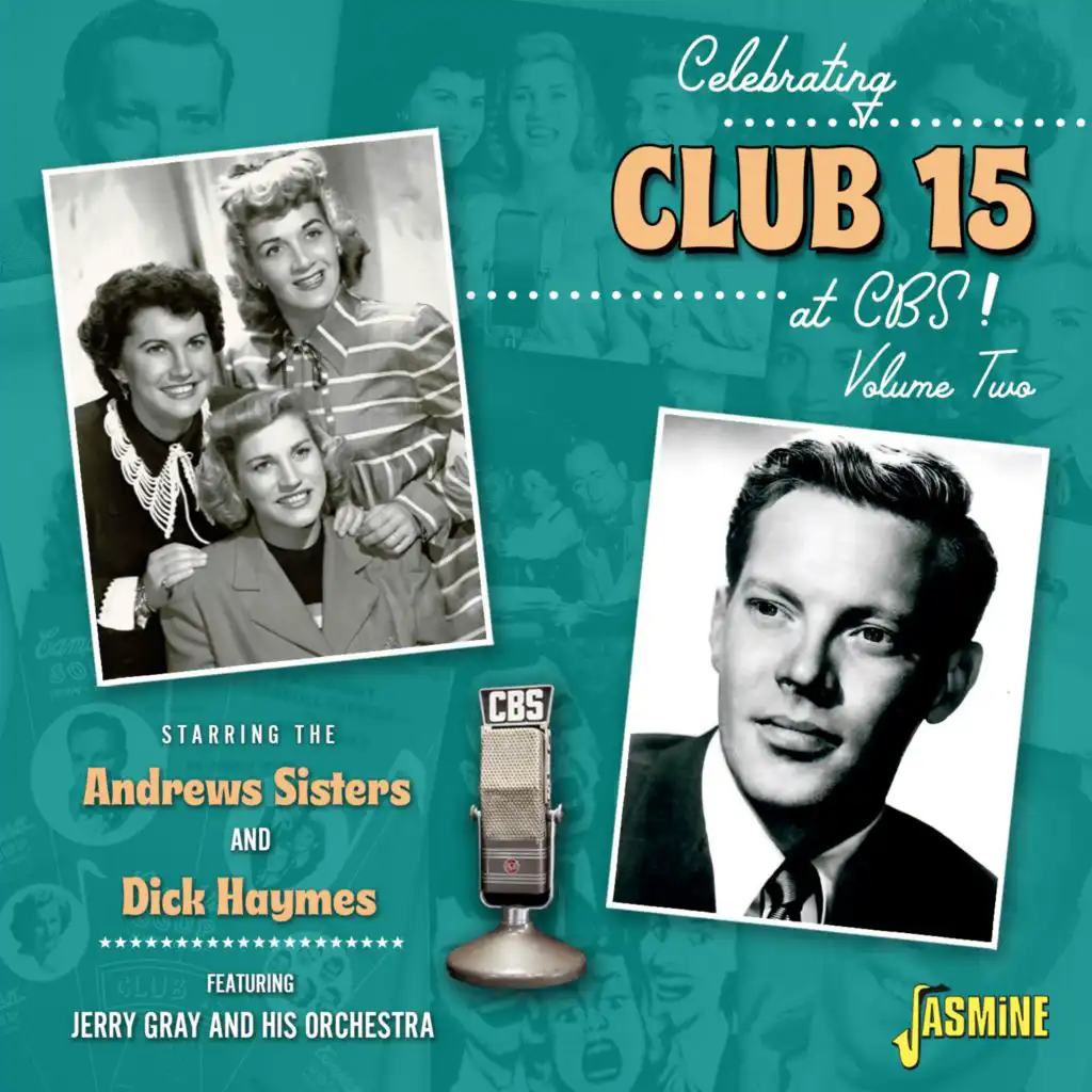 Dick Haymes & The Andrews Sisters