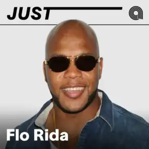 Just Flo Rida