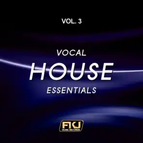 Vocal House Essentials, Vol. 3