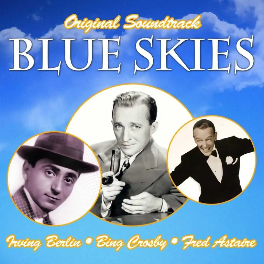A Couple Of Song And Dance Men (from "Blue Skies")