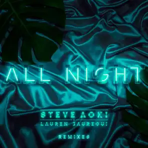 All Night (Steve Aoki Remix)