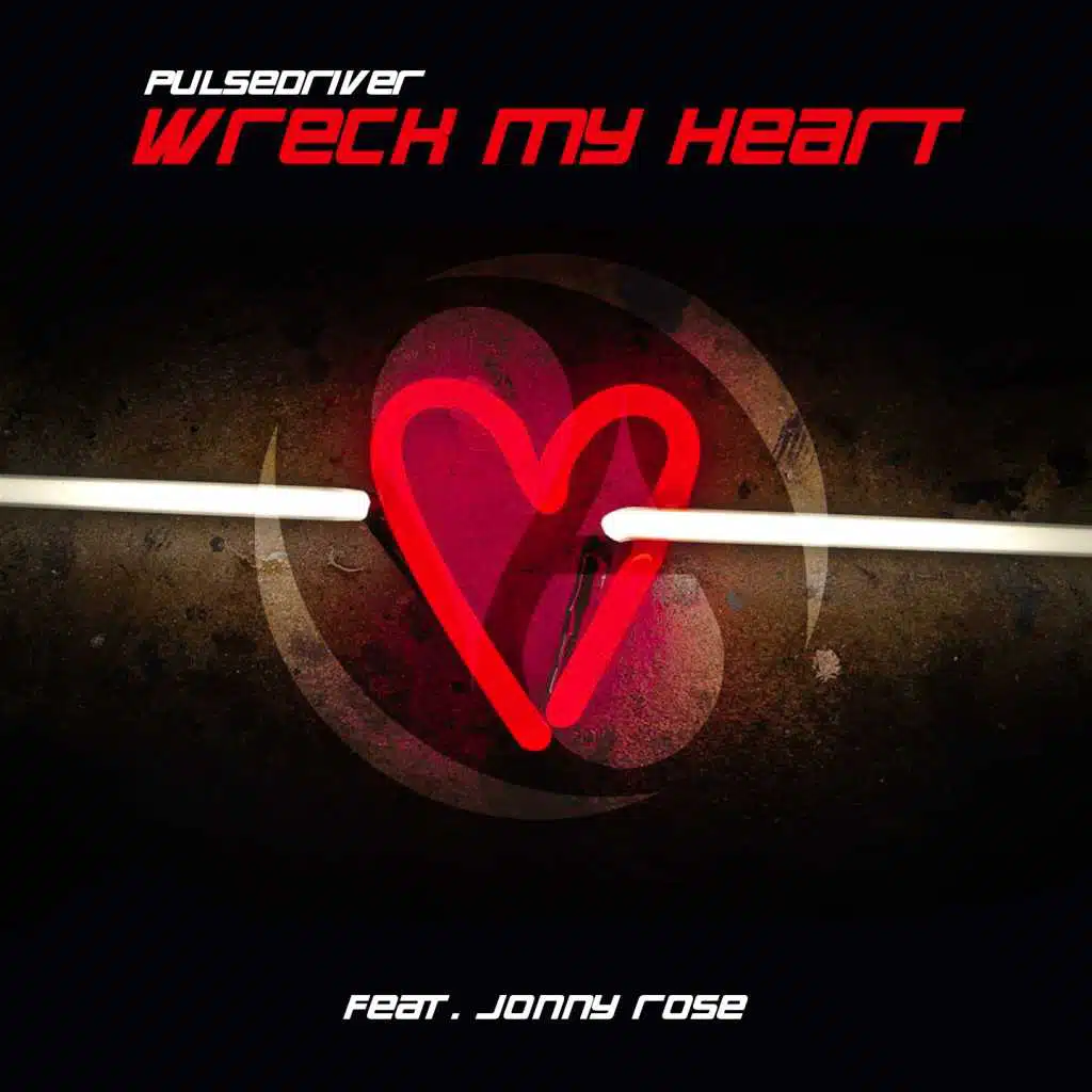 Wreck My Heart (Club Mix) [feat. Jonny Rose]