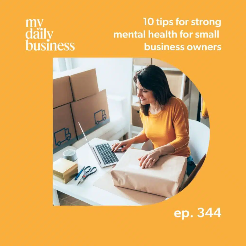 10 tips for strong mental health for small business owners