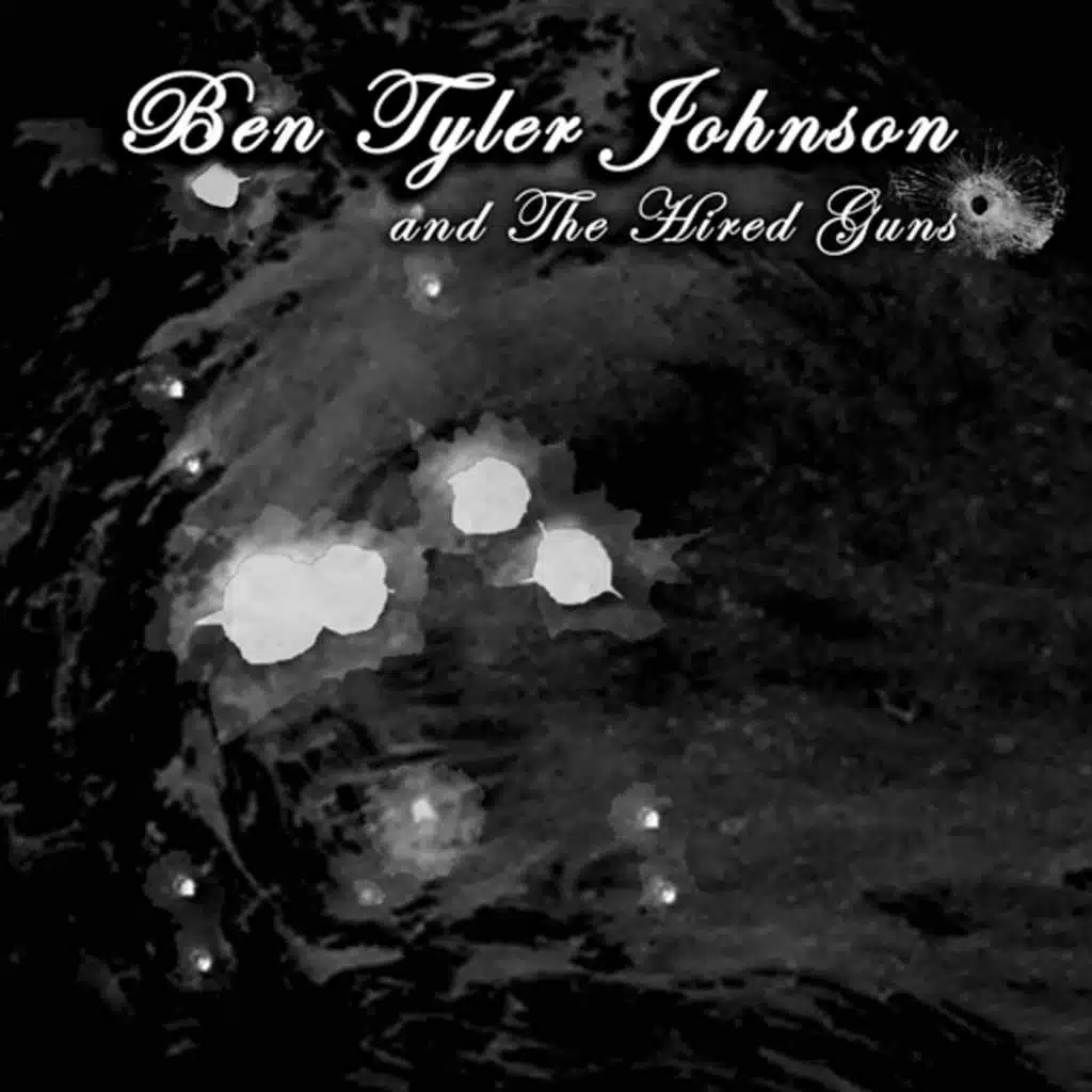 Ben Tyler Johnson and The Hired Guns