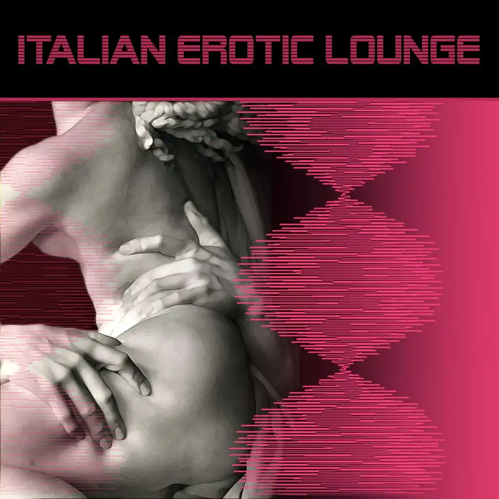 Erotic Italian Lounge