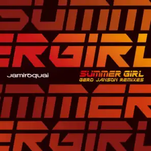 Summer Girl (Gerd Janson Remixes)