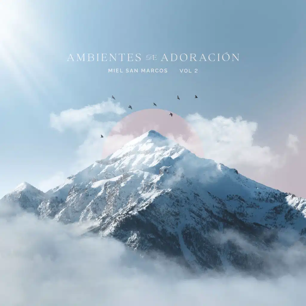 Ambientes de Adoración, Vol. 2