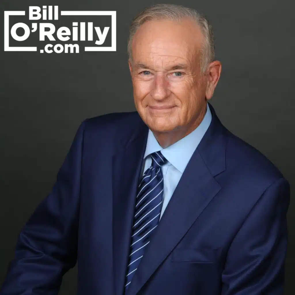 BILL O'REILLY