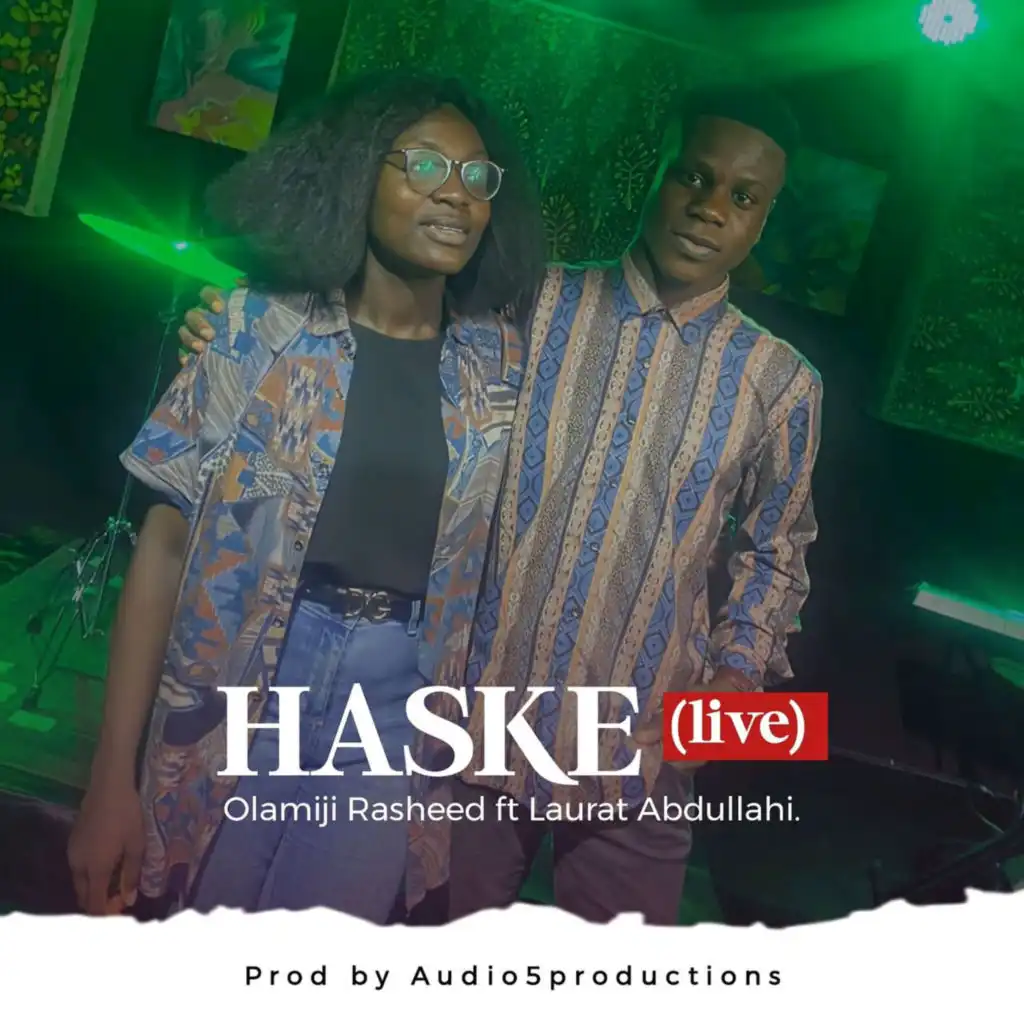 Haske (Live) [feat. Laurat Abdullahi]