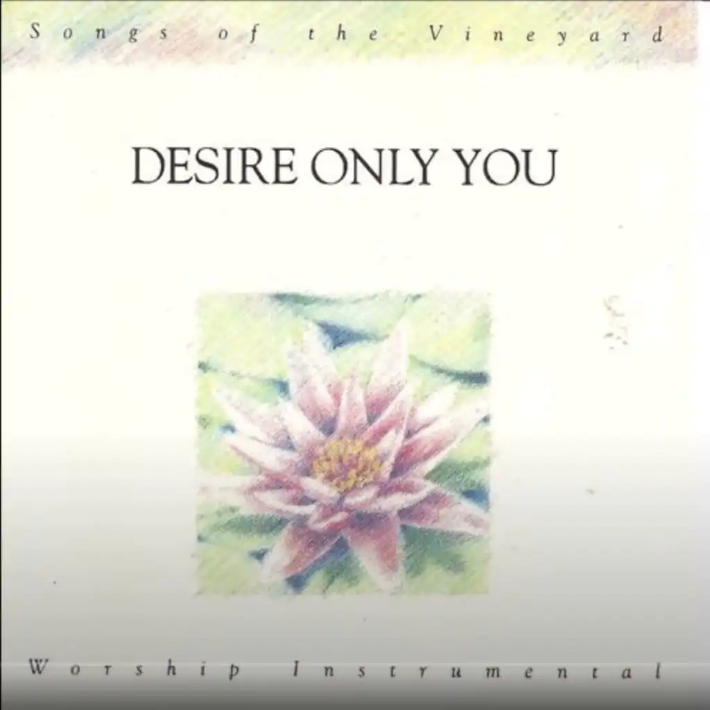 Desire Only You [Instrumental]