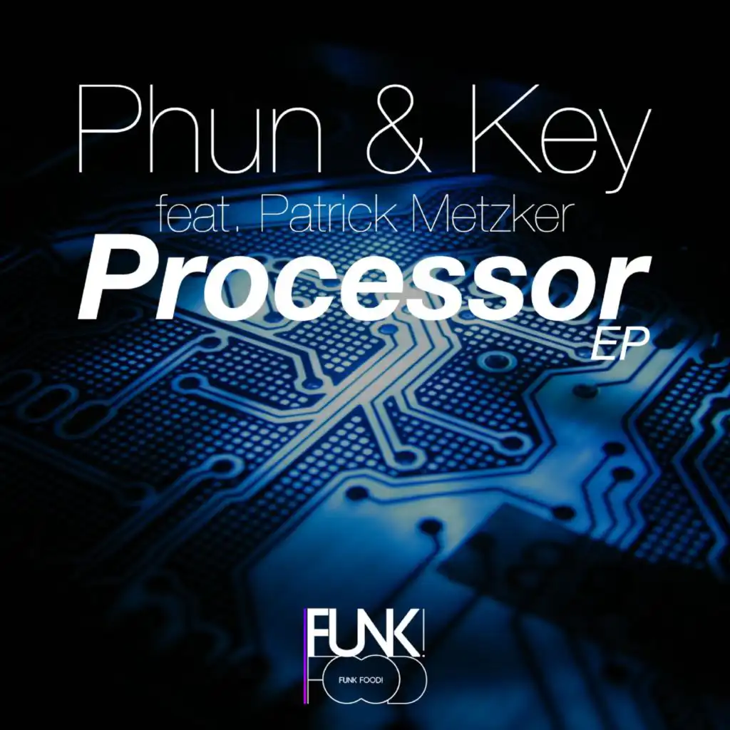 Processor (feat. Patrick Metzker)[Extended Mix]