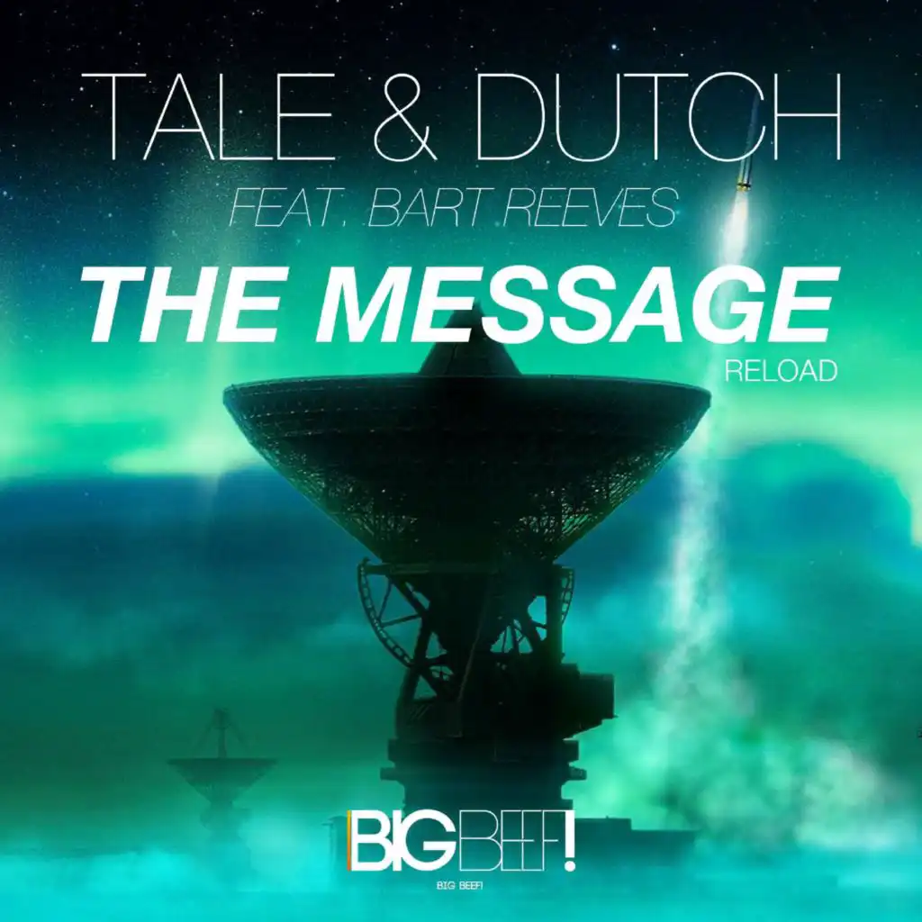 The Message (Reload) (feat. Bart Reeves) [Radio Edit]