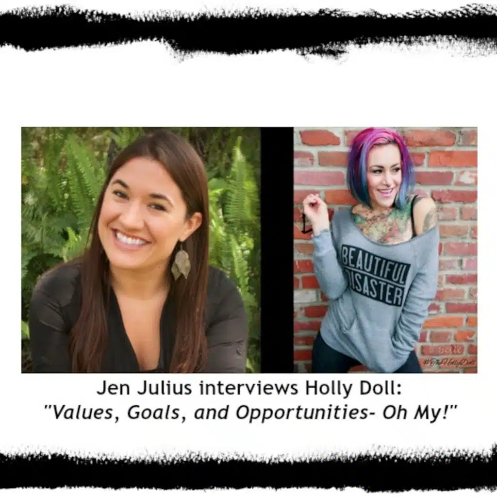 Values, Goals, and Opportunities- Oh My!