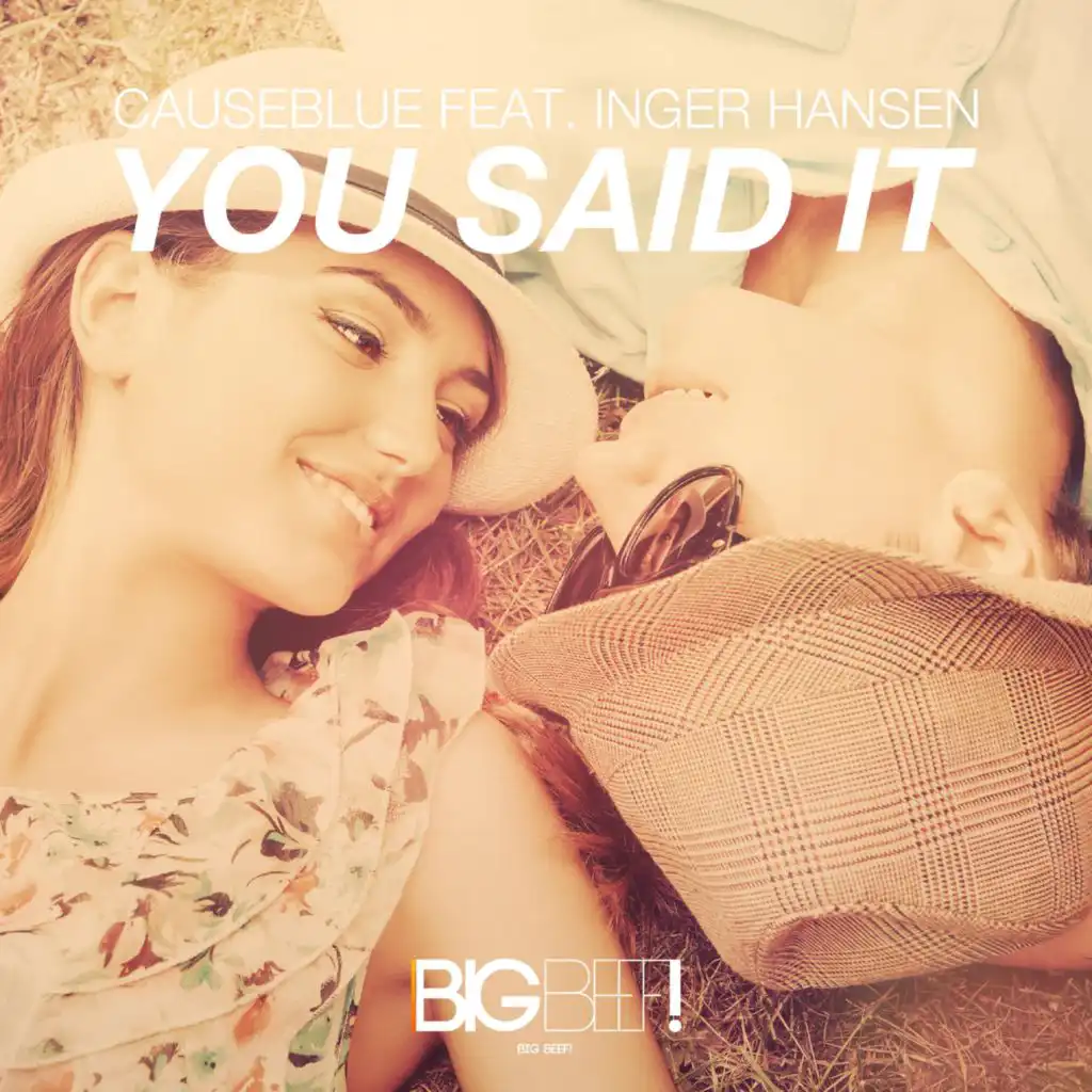 You Said It (Club Mix) [feat. Inger Hansen]