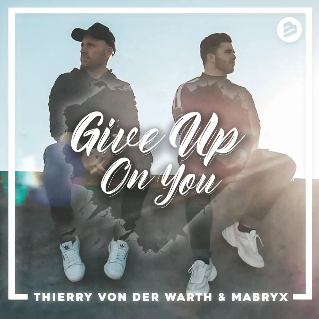 Give Up On You (Extended Mix)