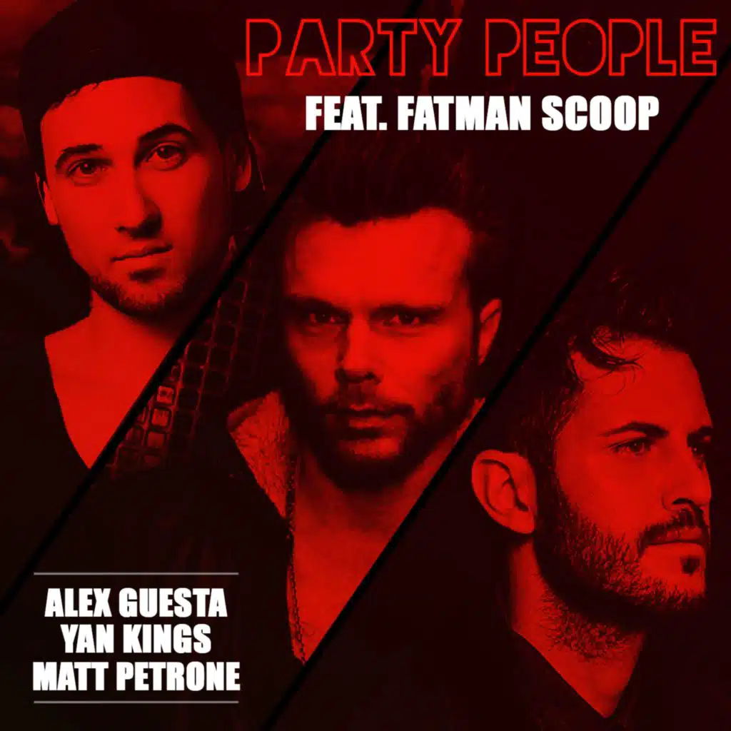 Party People (feat. Fatman Scoop)