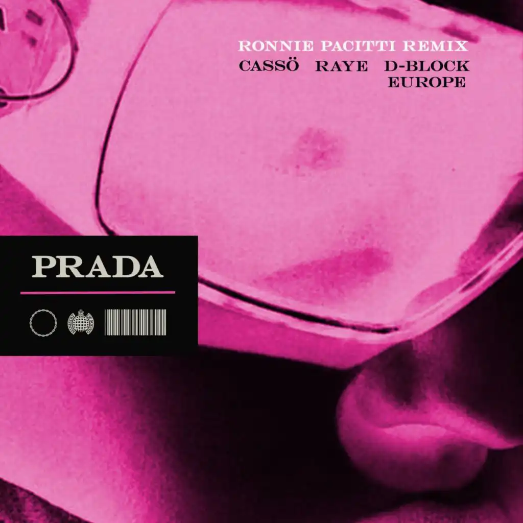 Prada (Ronnie Pacitti Remix) [feat. D-Block Europe]