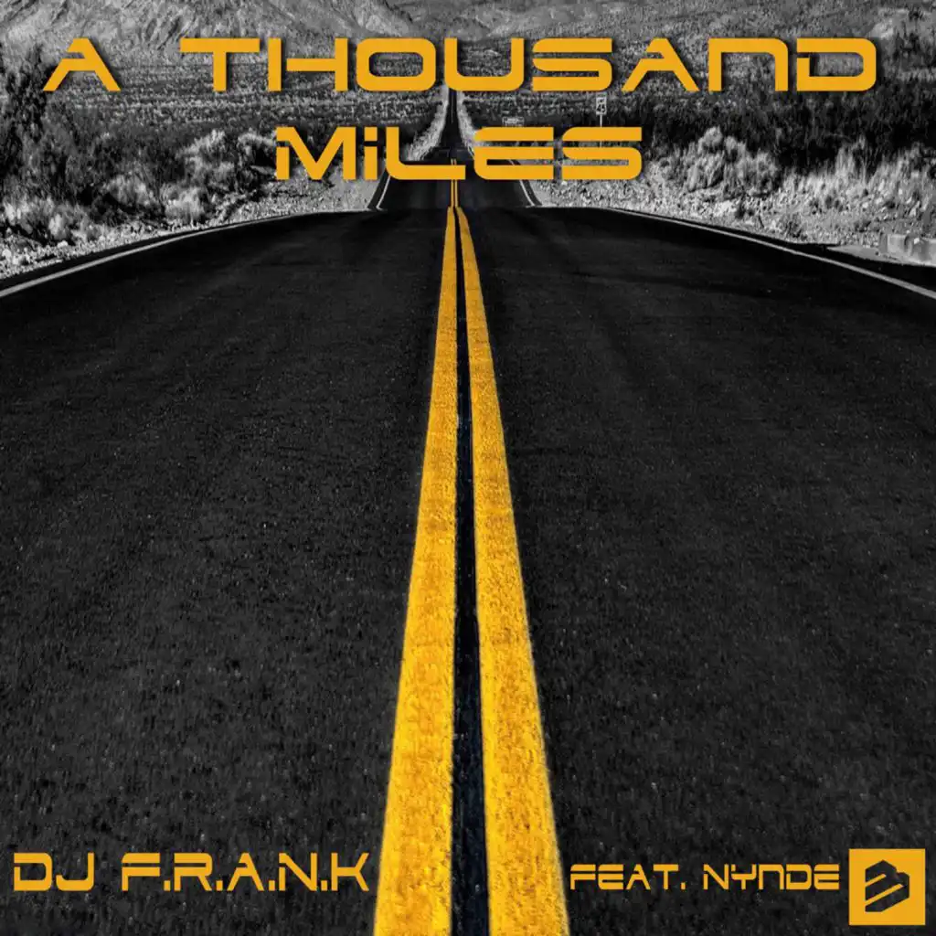 A Thousand Miles (Radio Edit) [feat. Nynde]