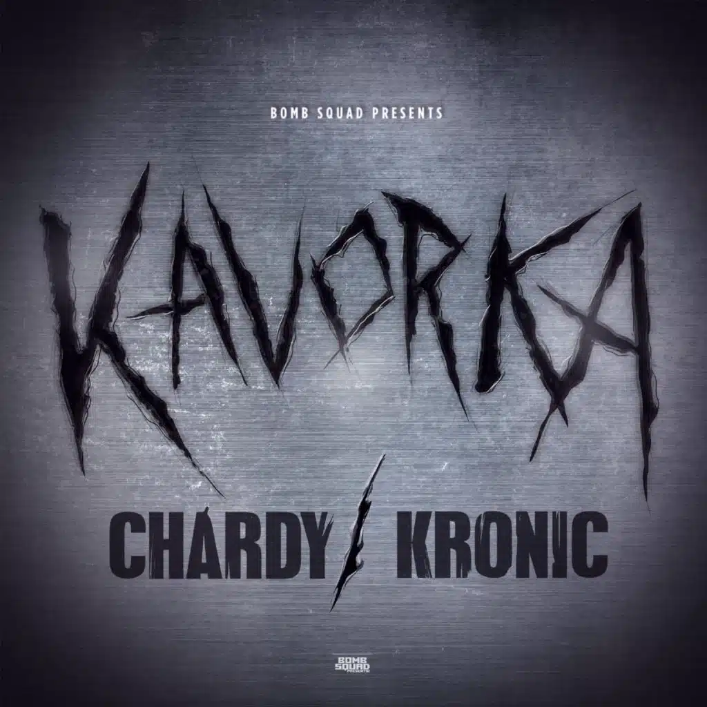 Chardy & Kronic