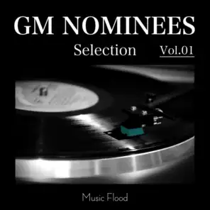 GM NOMINEES Selection Vol.1