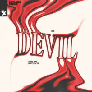The Devil (feat. Highly Sedated)