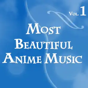 Most Beautiful Anime Music, Vol.1
