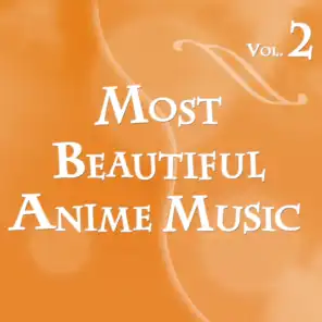 Most Beautiful Anime Music, Vol. 2