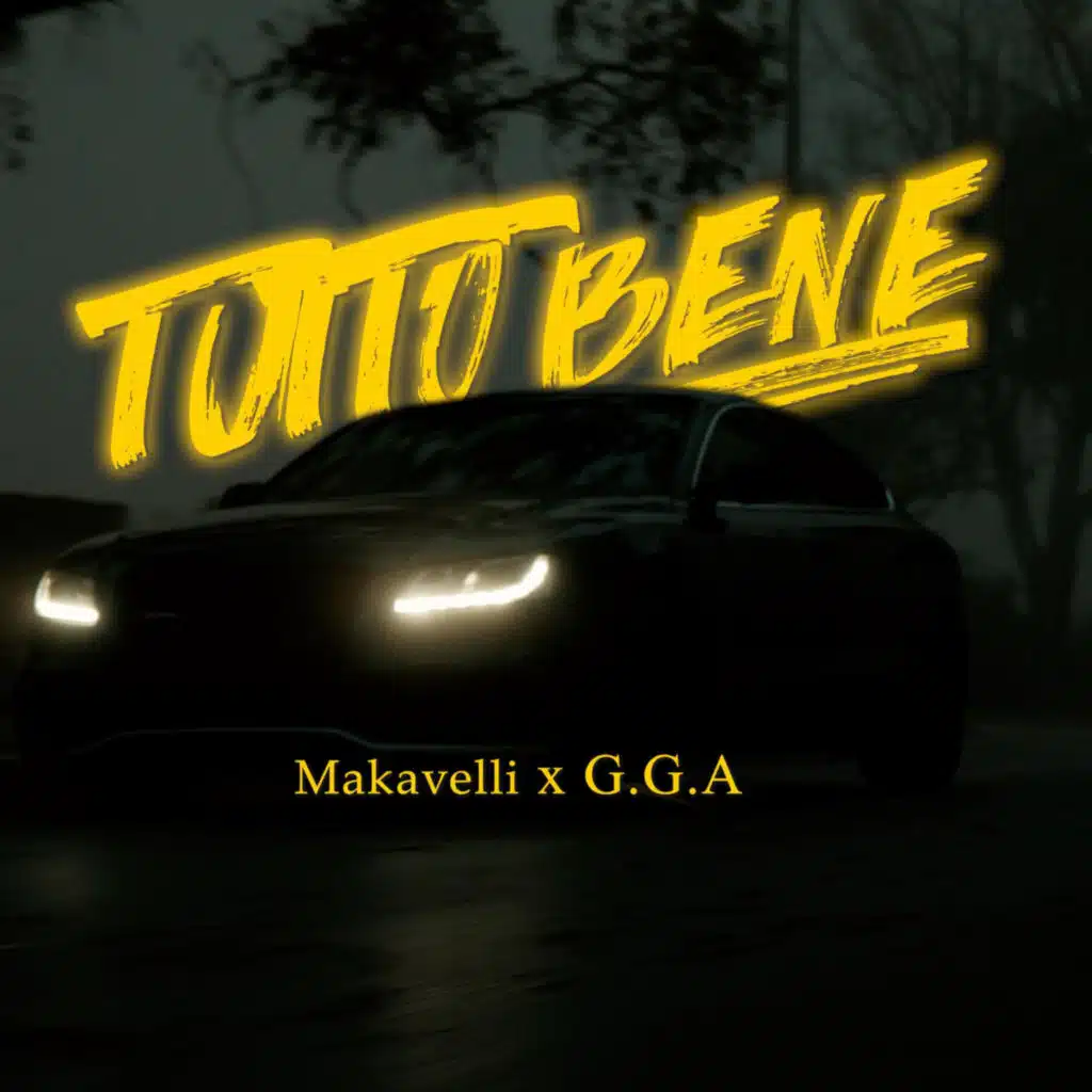 Tutto Bene (feat. G.G.A)