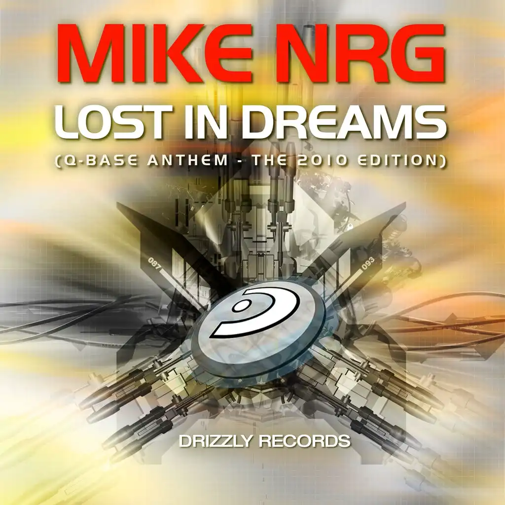 Lost In Dreams (Q-Base Anthem - The 2010 Edition)