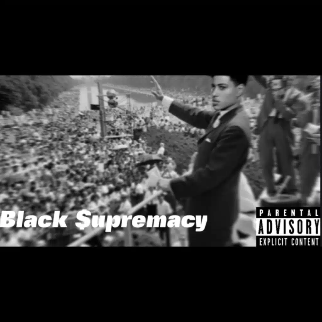 Black $upremacy